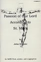 Passion of Our Lord According to Saint Mark, The SATB Choral Score cover